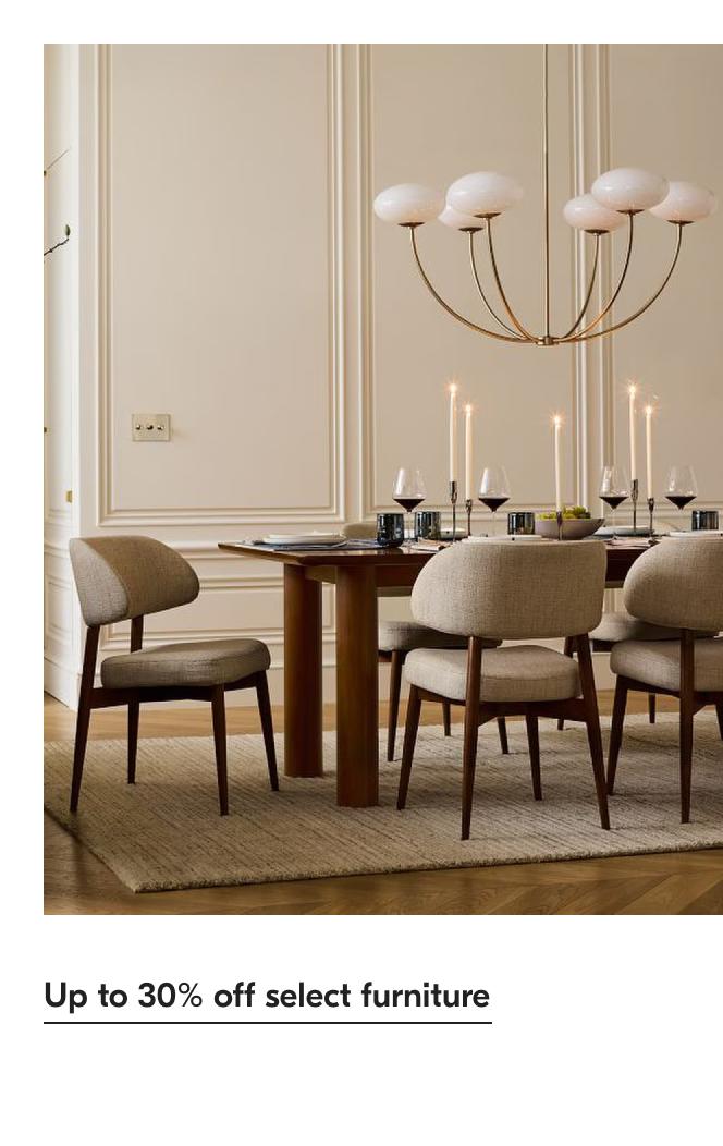 Up to 30% off select furniture