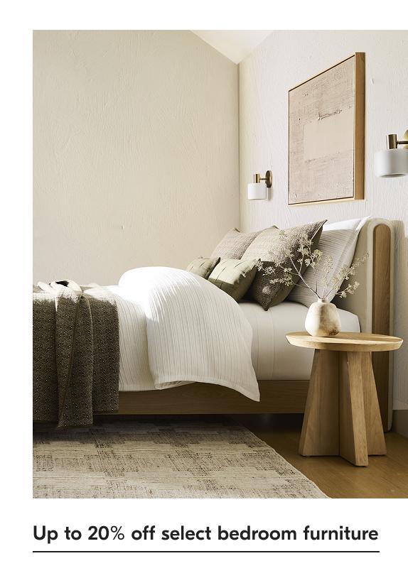 Up to 20% off select bedroom furniture