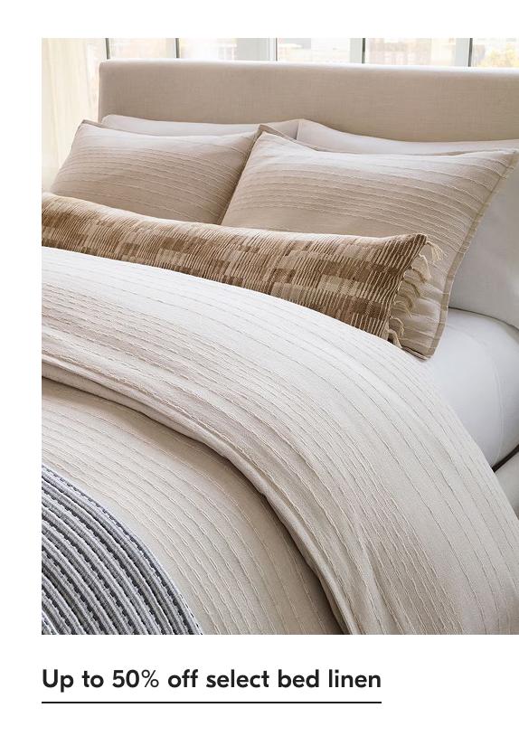 Up to 50% off select bed linen