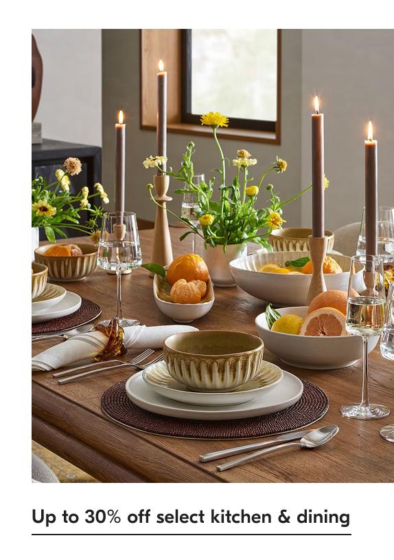 Up to 30% off select kitchen & dining