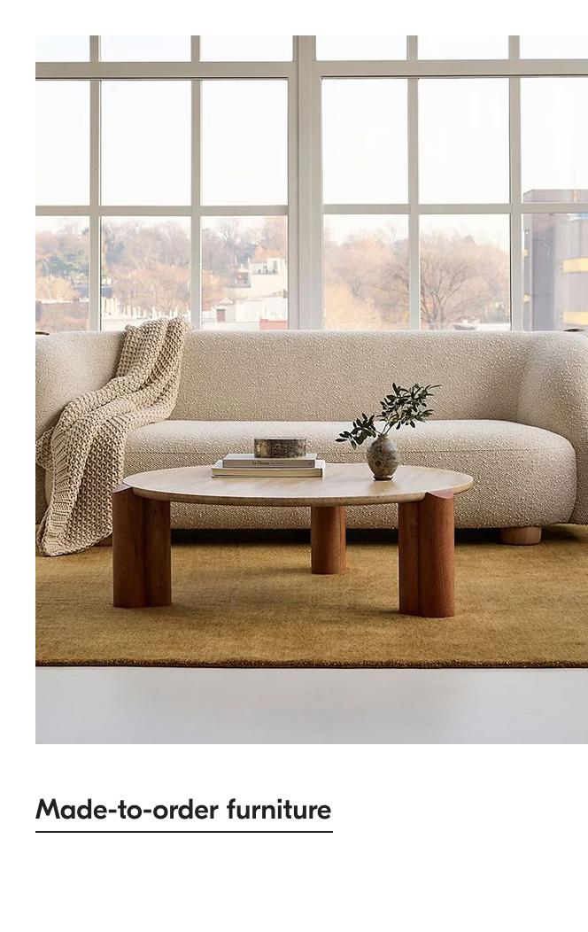 Made to order furniture