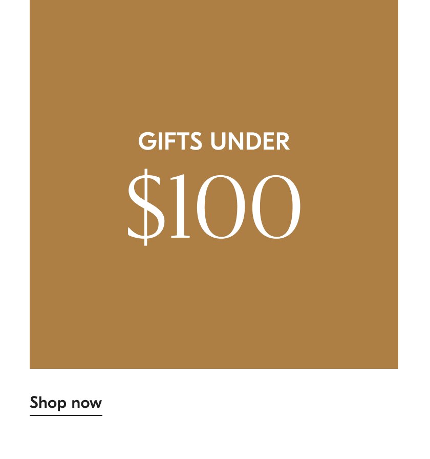 Shop Gifts Under $100
